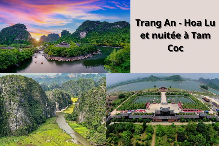 Jour 1  Trang An - Hoa Lu et nuitée à Tam Coc