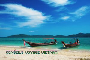 Conseils voyage Vietnam: les erreurs à éviter